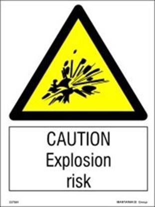 Picture of CAUTION EXPLOSION RISK