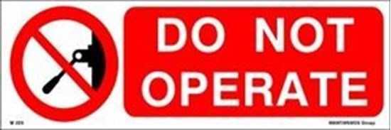 Picture of DO NOT OPERATE