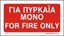 Εικόνα της FOR FIRE ONLY SIGN    10x20