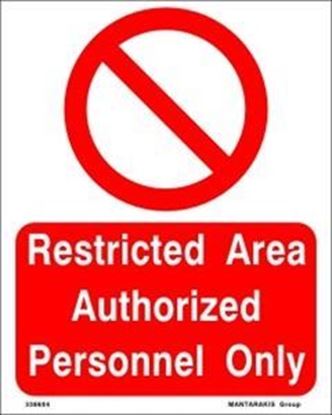 Picture of RESTRICTED AREA AUTHORIZED PERSONAL ONLY 20X25