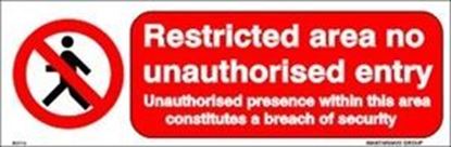 Picture of RESTRICTED AREA NO UNAUTHORISED ENTRY