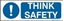 Picture of THINK SAFETY 10X30
