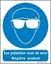 Picture of EYE PROTECTION MUST BE WORN SIGN 25X20