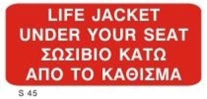 Εικόνα της LIFE JACKET UNDER YOUR SEAT SIGN   10x20