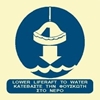 Εικόνα από LOWER LIFERAFT TO WATER SIGN 15X15