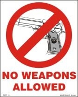 Picture of NO WEAPONS ALLOWED   20x25