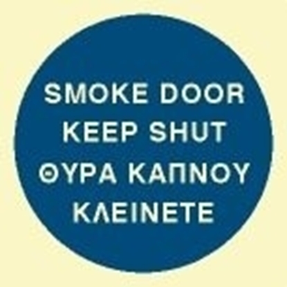 Picture of SMOKE DOOR KEEP SHUT 10X10 BLUE