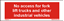 Εικόνα της Text no access for fork lift trucks 5 x 15