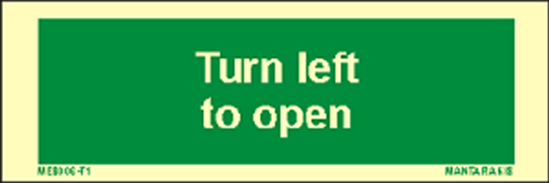 Picture of Text Turn Left to Open 5 x 15